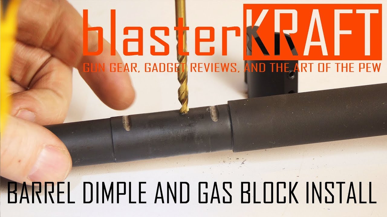 PT 3B : AR15 UPGRADE - STNGR GAS BLOCK INSTALL WITH BARREL DIMPLE